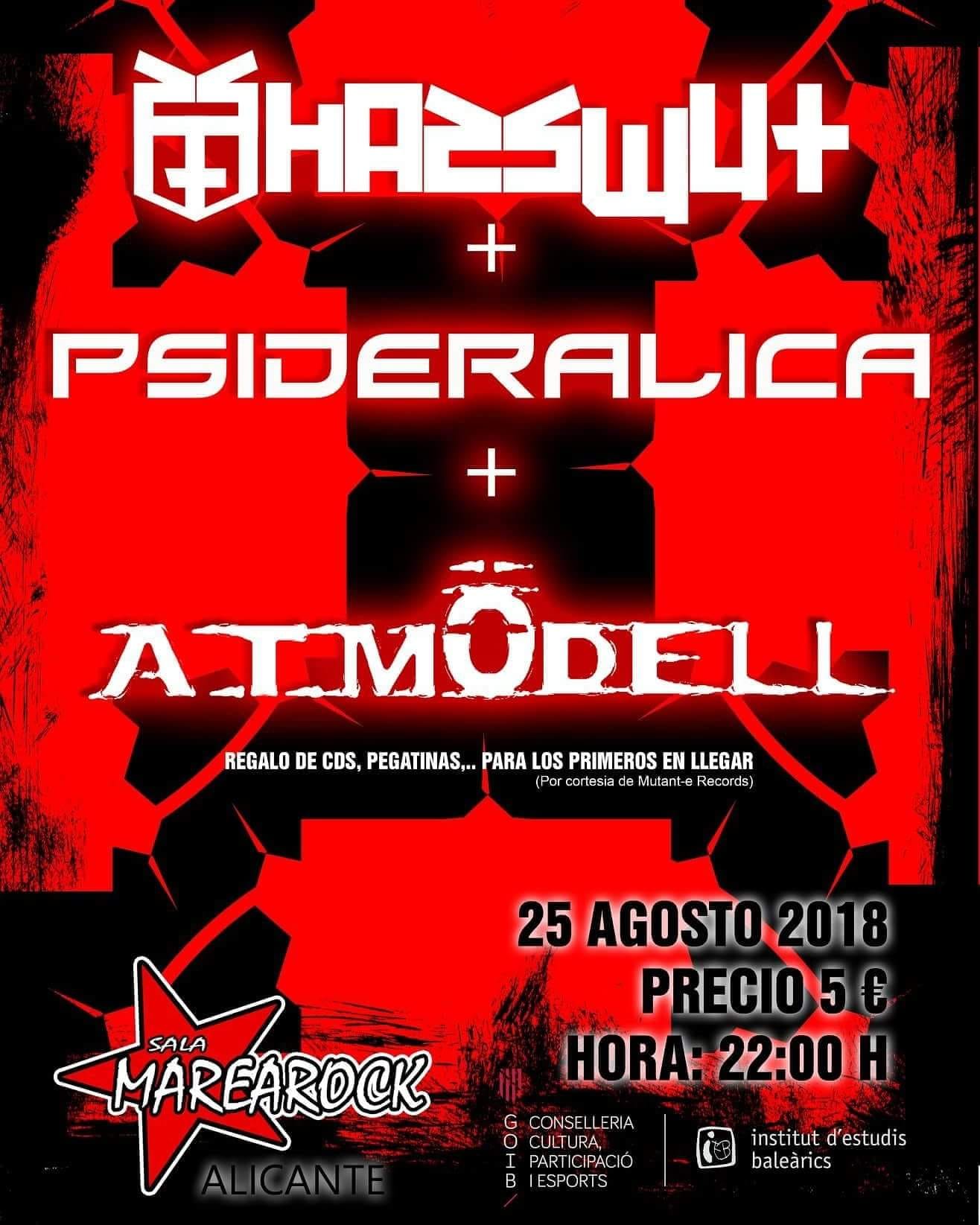 HASSWUT + PSIDERALICA + A.T. MÖDELL actuarán el 25 de agosto en Alicante