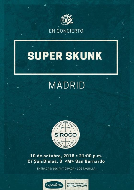 SUPER SKUNK actuarán en Madrid el 10 de octubre