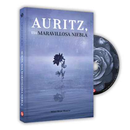 AURITZ: Nuevo libro-disco: «Auritz, esa maravillosa niebla»/»Laino Eder Hori» el 30 de noviembre