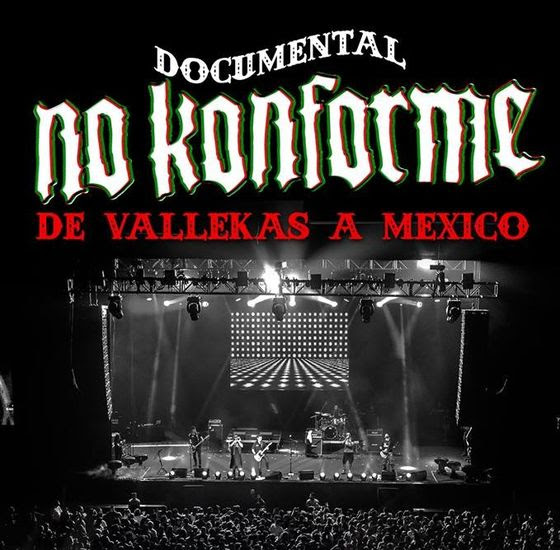 NO KONFORME presentan el documental «De Vallekas a México»