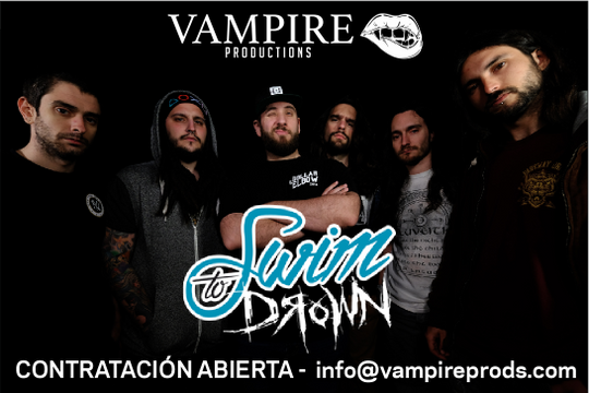 SWIM TO DROWN entran a formar parte del Roster de Vampire Productions