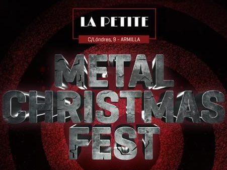 METAL CHRISTMAS FEST 2018, 15 de diciembre en Armilla (Granada)