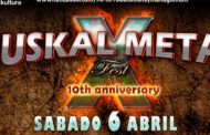 El X EUSKAL METAL FEST confirma el cartel completo de su décimo aniversario