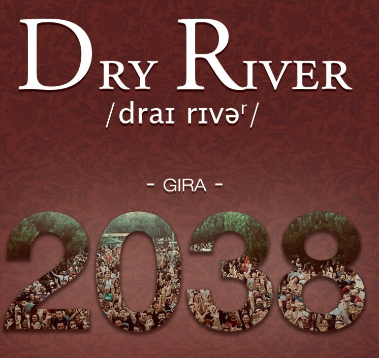 DRY RIVER ANUNCIA SU ÚLTIMO ARTISTA INVITADO PARA ESTE SÁBADO Y LA GRABACIÓN DEL CONCIERTO EN DVD