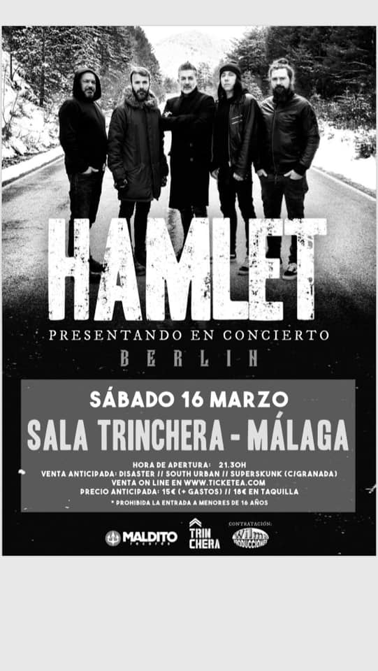 Recordamos que HAMLET estarán actuando en Málaga el 16 de Marzo