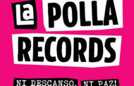 La Polla Records anuncia un segundo concierto en Barcelona: 25 de octubre – Palau Sant Jordi