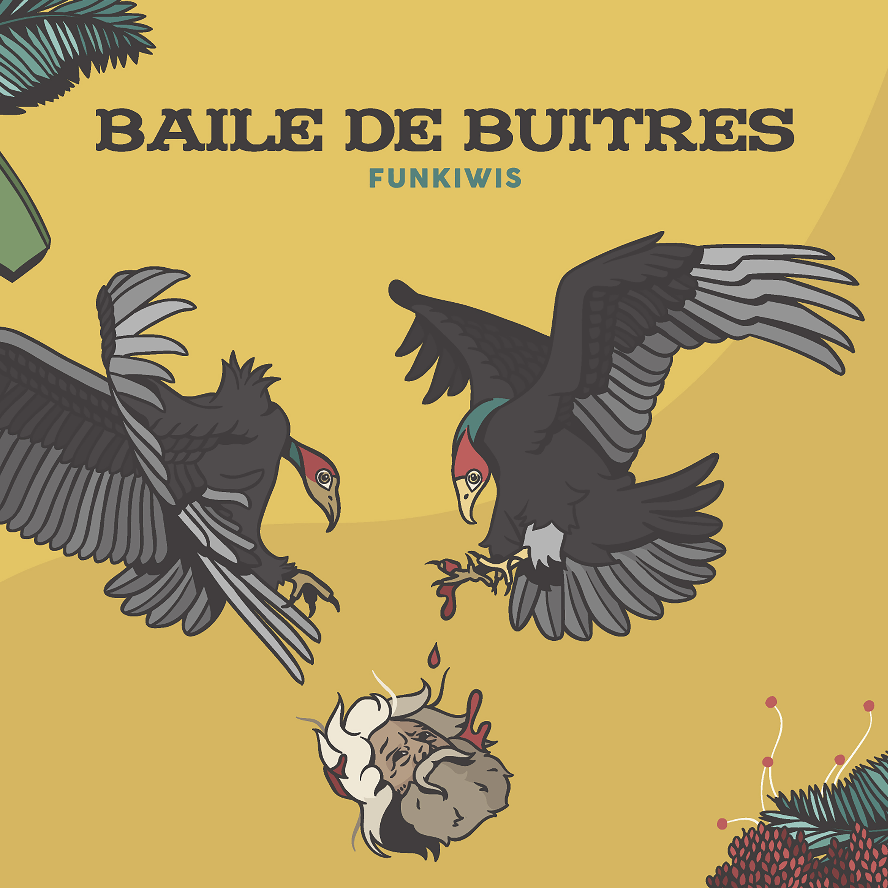 Reseña del nuevo disco de FUNKIWIS “BAILE DE BUITRES”