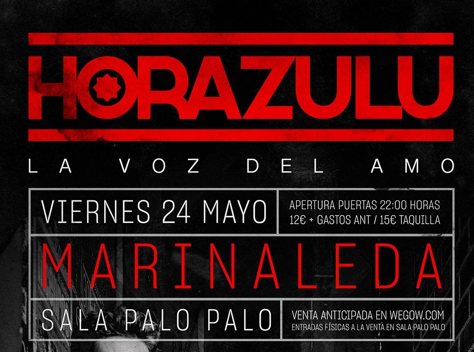 HORA ZULU estarán actuando en Marinaleda el 24 de mayo