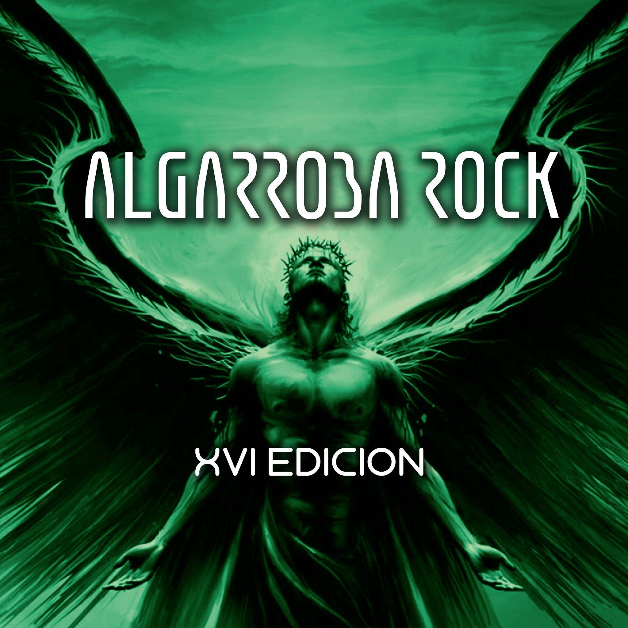 ALGARROBA ROCK PUBLICA EL CARTEL DEFINITIVO DE SU XVI EDICION