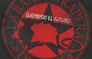 LA BANDA TRAPERA DEL RÍO: Vuelven con nuevo álbum de estudio, “Quemando el Futuro”, el 7 de junio + Nuevo videoclip
