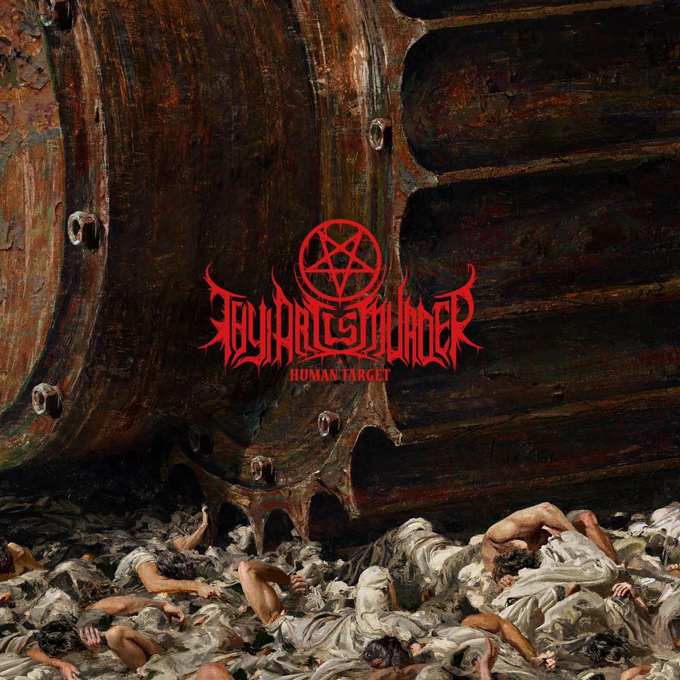 Reseña de «Human Target» el nuevo disco de THY ART IS MURDER