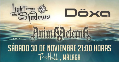 Döxa + Light Among Shadows + Ánima Aeterna el 30 de noviembre en Málaga