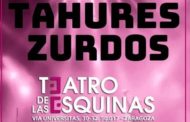 TAHURES ZURDOS concierto exclusivo en ZARAGOZA el 26 de diciembre 2019