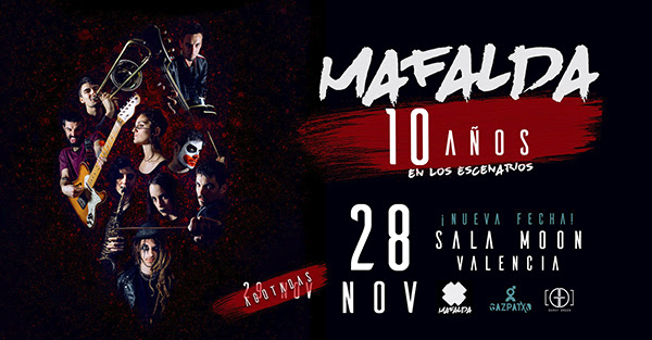 MAFALDA: Celebran su 10º aniversario con dos conciertos en Valencia (28-29 de noviembre)