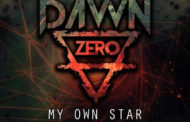 Dawn Zero – Nuevo Lyric Video “My Own Star”