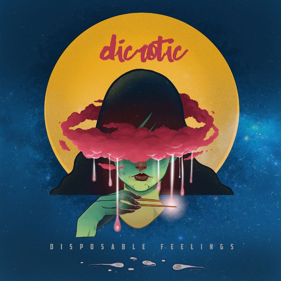 [Reseña] “Disposable Feelings” el nuevo discpo de DICROTIC