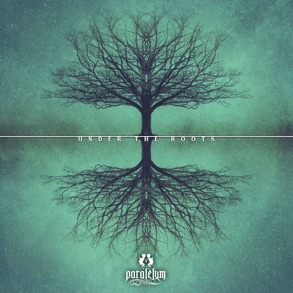 [Reseña] “Under The Roots” primer disco de Paralelum