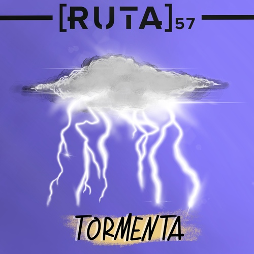 RUTA 57 presentan original video anticipo rodado en plano secuencia “TORMENTA”