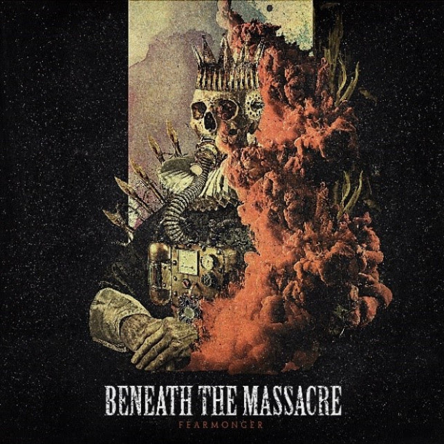 Beneath The Massacre lanzan su nuevo disco “Fearmonger”