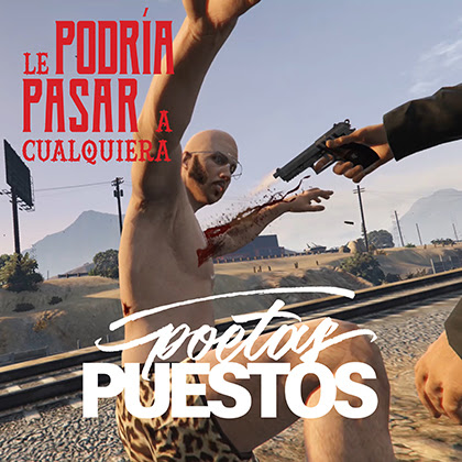 POETAS PUESTOS: ‘Le Podría Pasar a Cualquiera ‘ es el nuevo videoclip de la banda de rap de Charly Efe, Teko, Kiko Evia y Carlos Sánchez