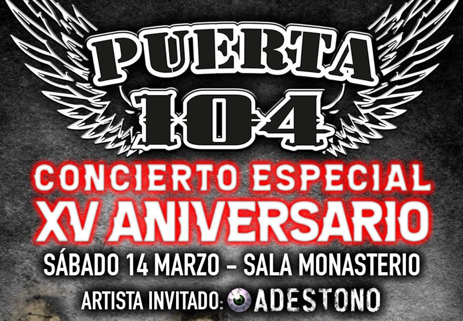PUERTA 104 celebran su XV Aniversario el 14 de marzo en Barcelona