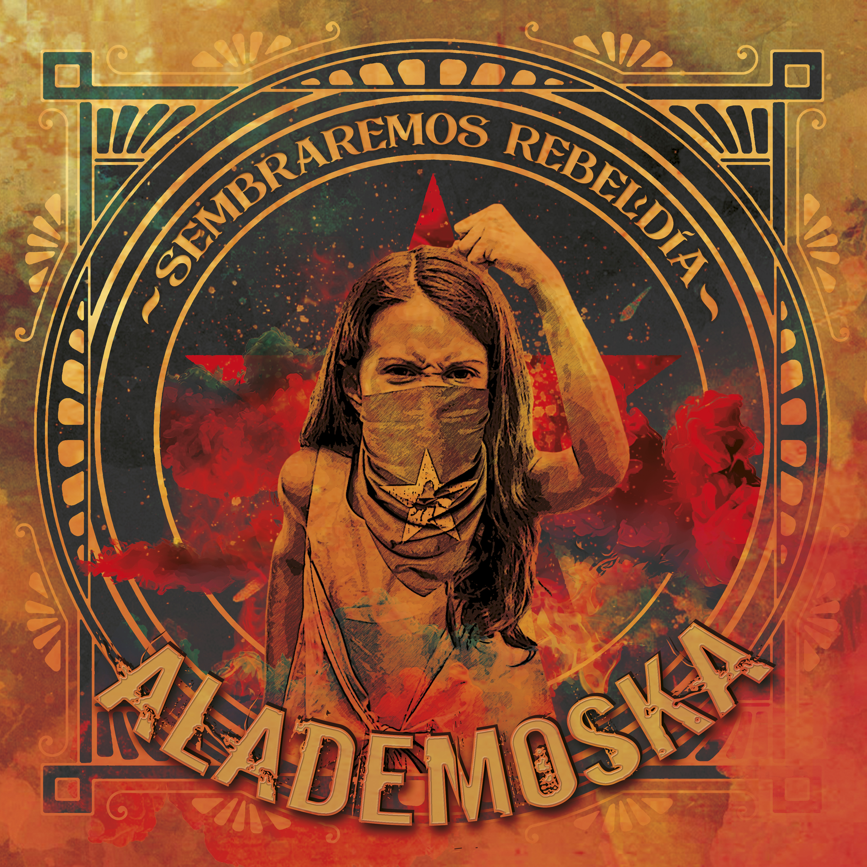 [Reseña] «Sembraremos Rebeldía» el nuevo disco de AlaDeMoska