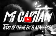 Mi Capitán lanza “Todo se pudre en el atardecer”, nueva canción
