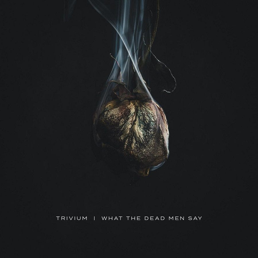 TRIVIUM publica hoy su nuevo álbum “What The Dead Men Say”
