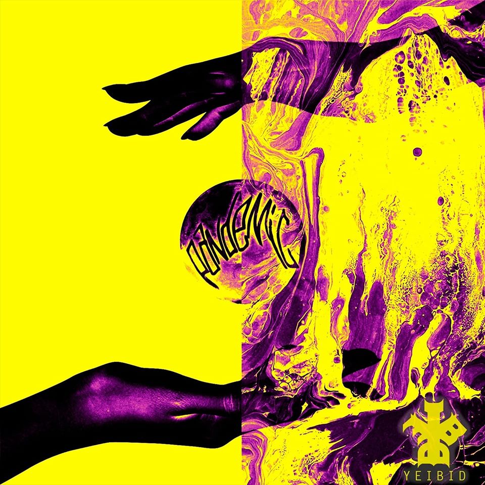 Yebid presenta su nuevo tema “Pandemic”