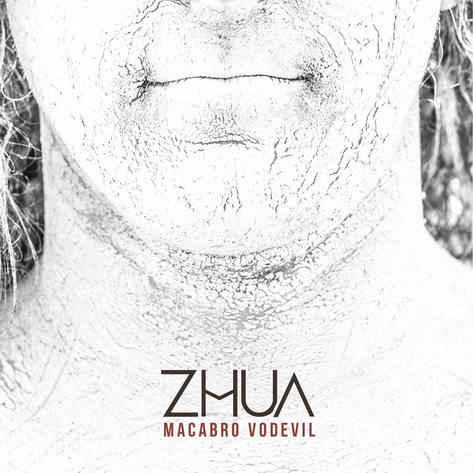 ZHUA: Publica hoy su primer álbum ‘Macabro Vodevil’