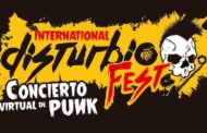International Disturbio Fest, Concierto de punk virtual, 25 y 26 de julio