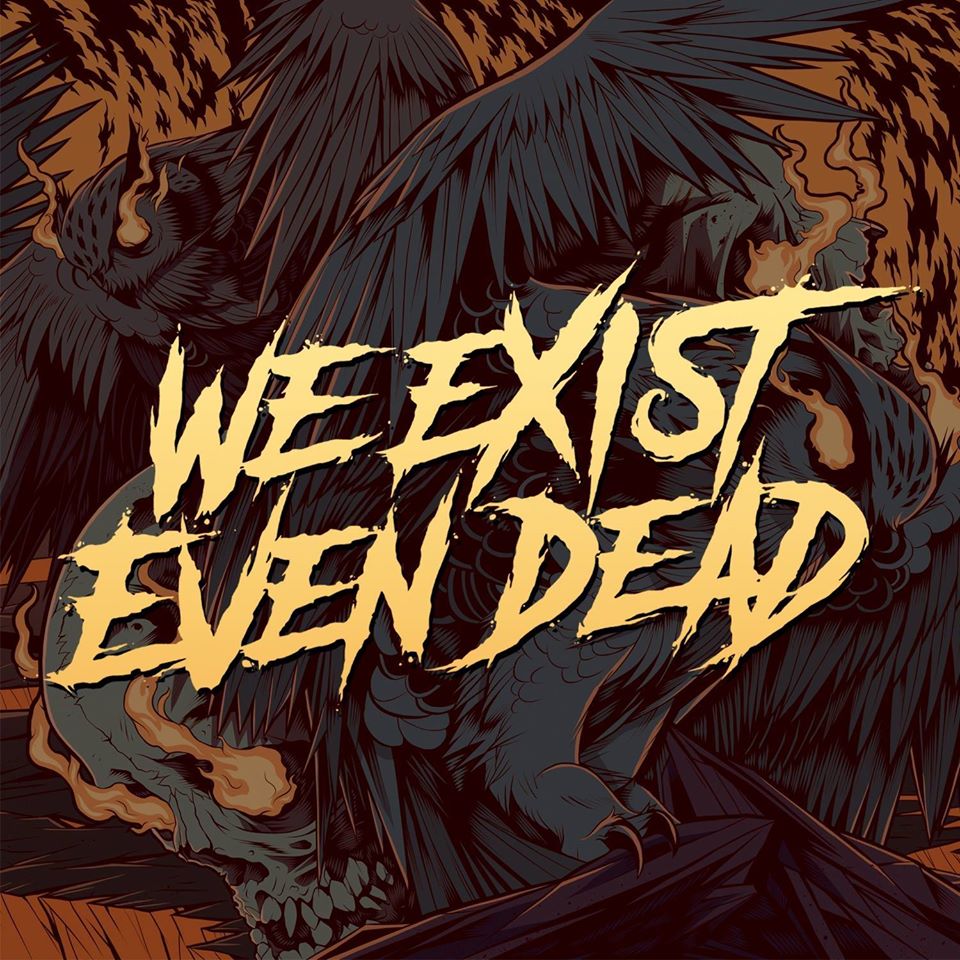 We Exist Even Dead: Nuevo single “Sweet Vice”