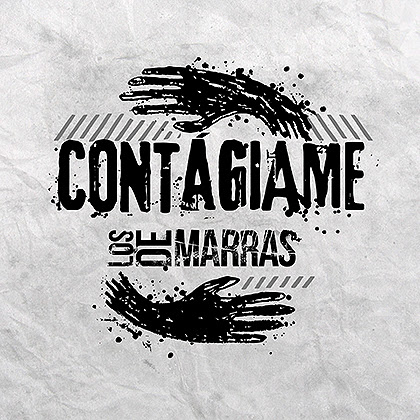 LOS DE MARRAS: Estrenan el single ‘Contágiame’