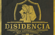 DISIDENCIA: Ya disponible su álbum doble de aniversario, ’25 años de disidencia’