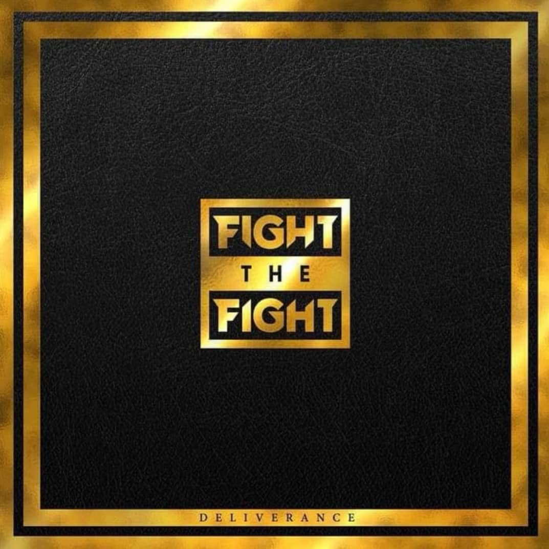 Fight The Fight: Nuevo disco “Deliverance” y videoclip