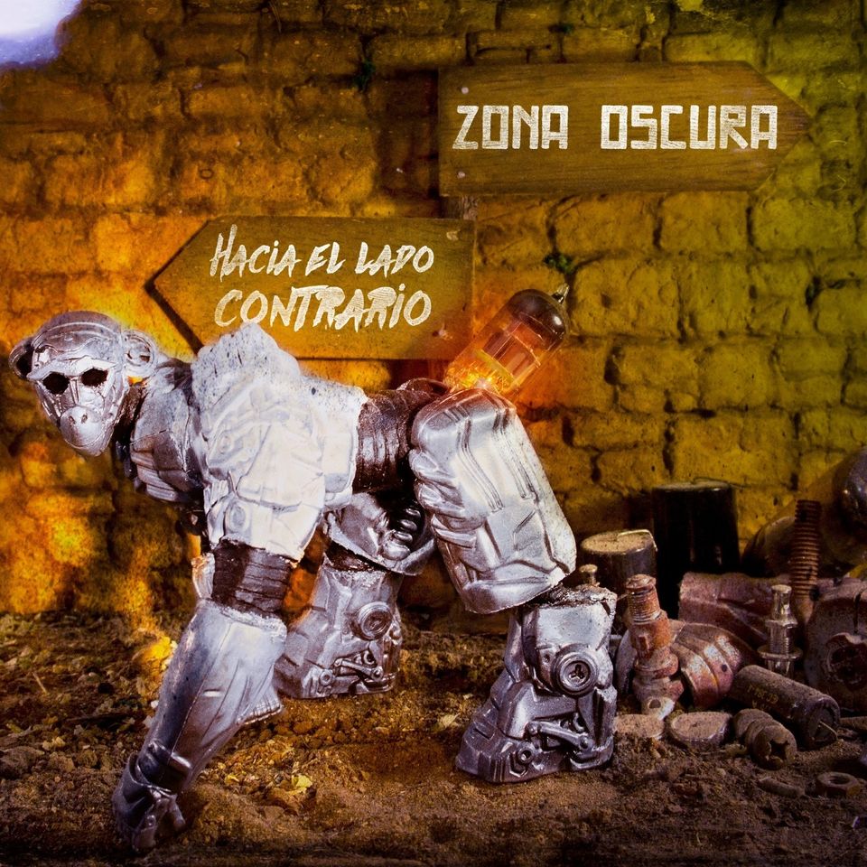 [Reseña] Zona Oscura – “Hacia El Lado Contrario”