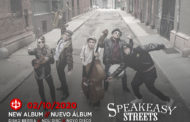 SPEAKEASY STREETS: Los neoyorquinos publican el vídeo-lyric de su tercer adelanto, ‘Sweet Deceit’