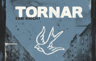 EBRI KNIGHT: Presenta “Tornar”, segundo single de adelanto de su próximo álbum ‘Carrer’