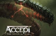 Reseña – review: Accept “Too Mean To Die”