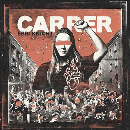 Ebri Knight: Publica hoy su nuevo álbum ‘Carrer’ y anuncia los conciertos de presentación
