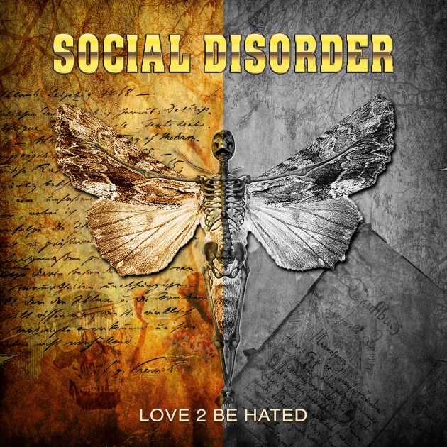 Reseña – review: Social Disorder “Love 2 Be Hated”