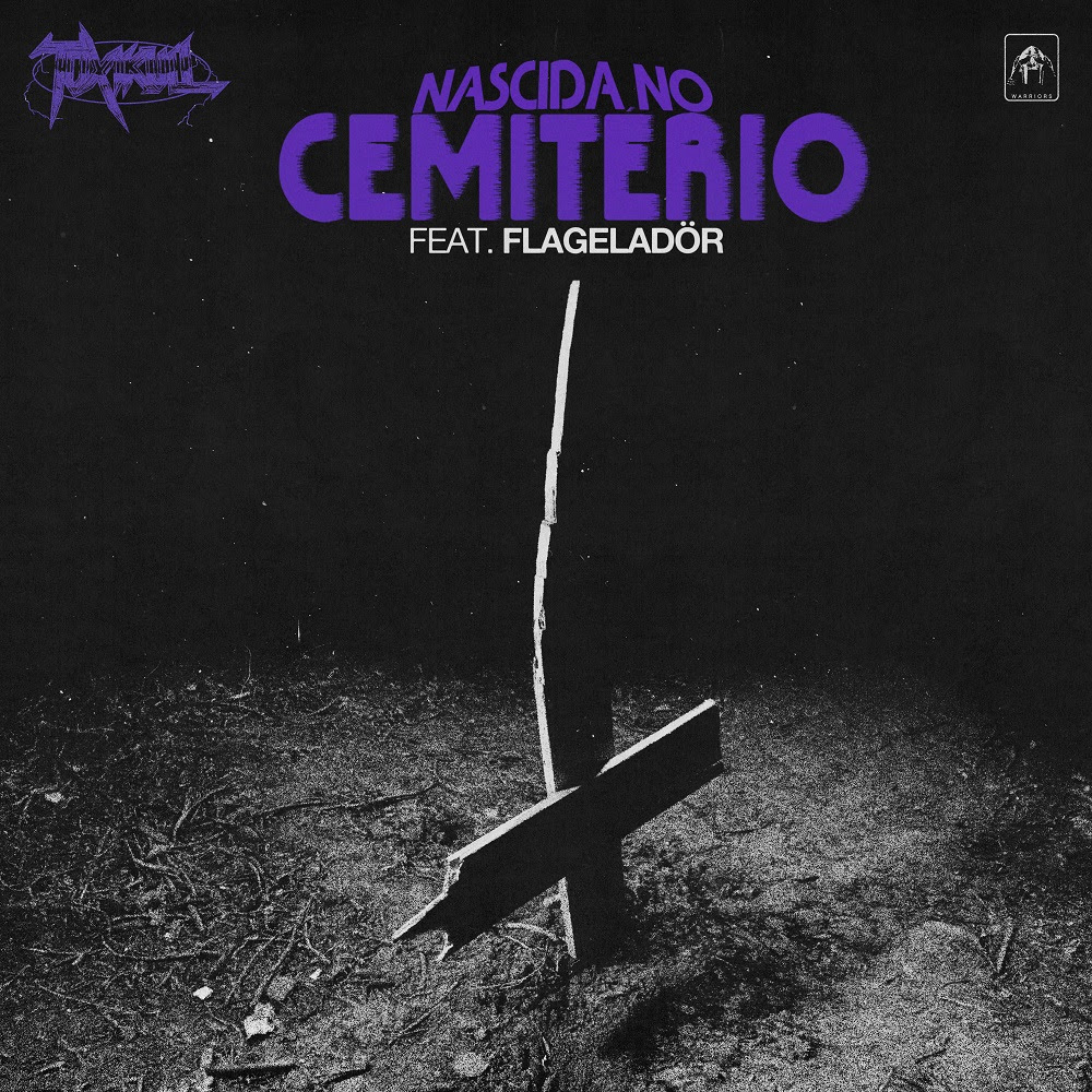 Toxikull anuncia nuevo sencillo, “Nascida no Cemitério”, con la participación de Flageladö
