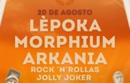 Lépoka + Morphium + Arkania + Rock ‘N’ Rollas + Jolly Joker, el 20 de agosto en Calahorra