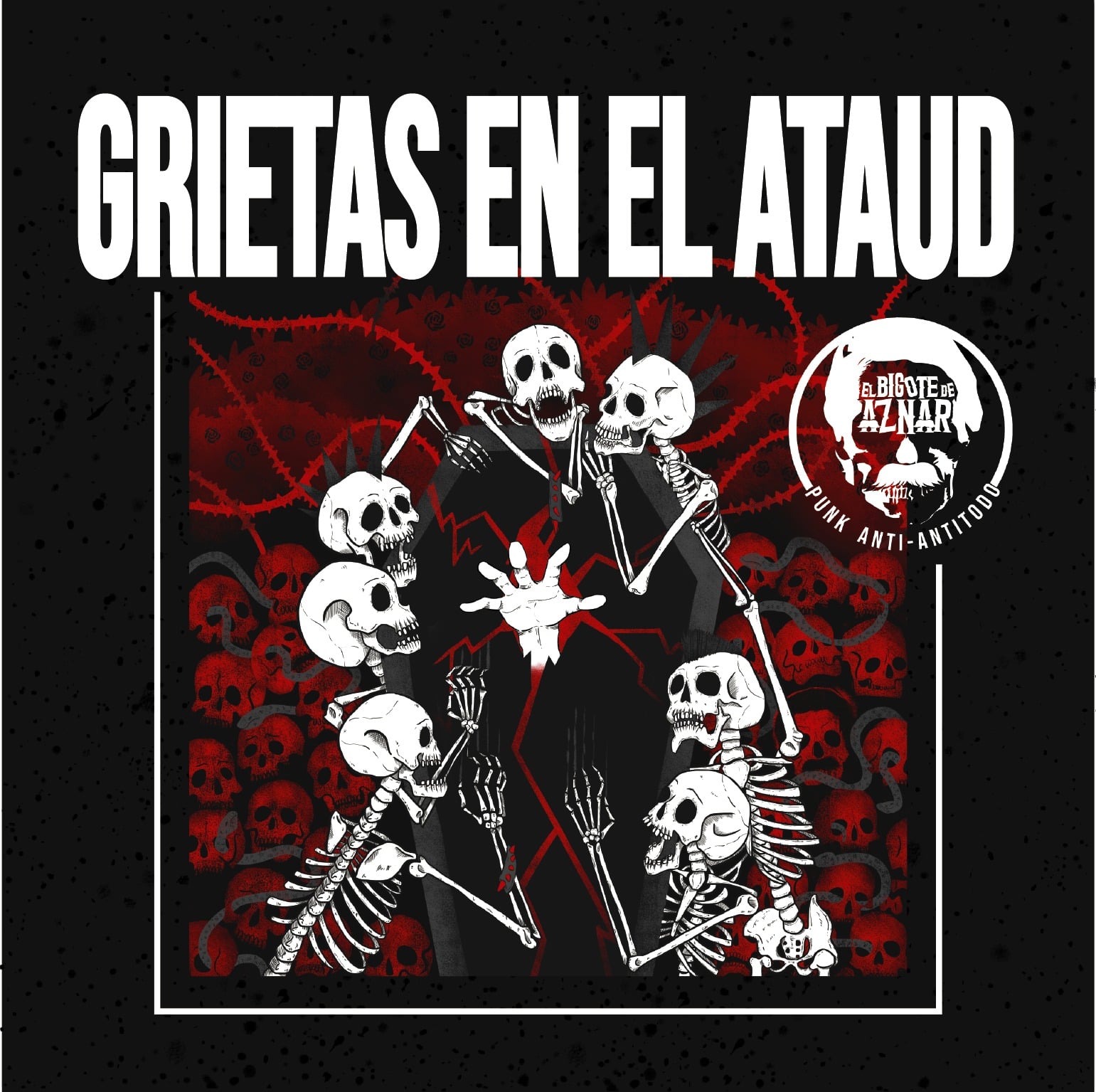 Reseña: El Bigote De Aznar “Grietas En El Ataúd”