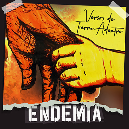 ENDEMIA: Estrena el single ‘Versos de Tierra Adentro’