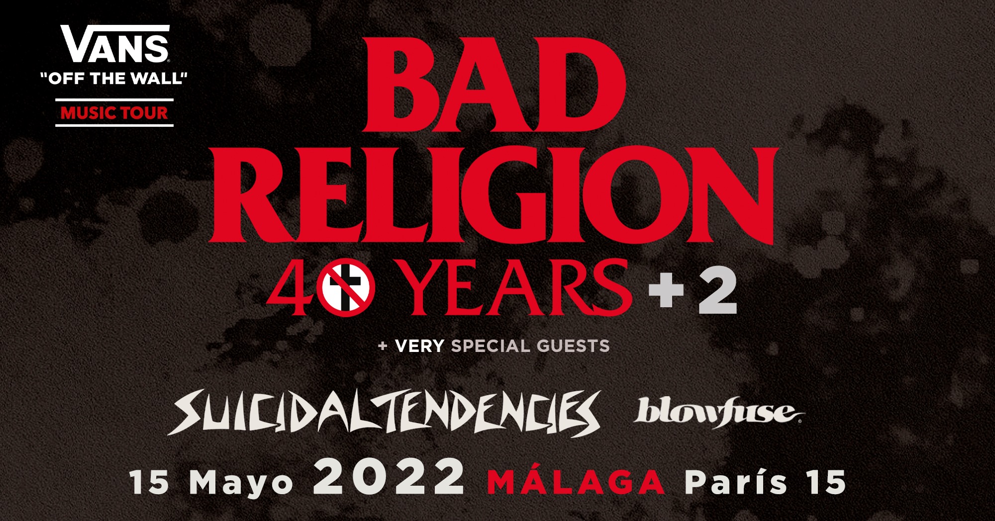 Bad Religion + Suicidal Tendencies + Blowfuse – 15 de mayo en Málaga