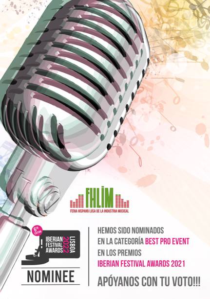 FHLIM, la Feria Hispano Lusa de la Industria Musical nominada a los prestigiosos IBERIAN FESTIVAL AWARDS
