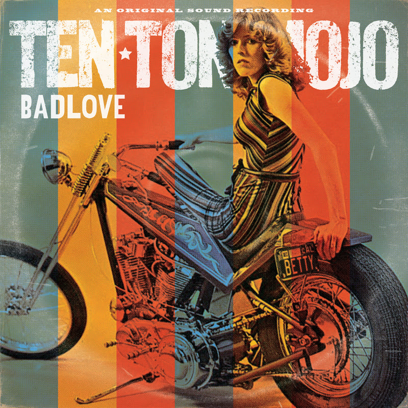 Ten Ton Mojo presentan el single “BadLove”