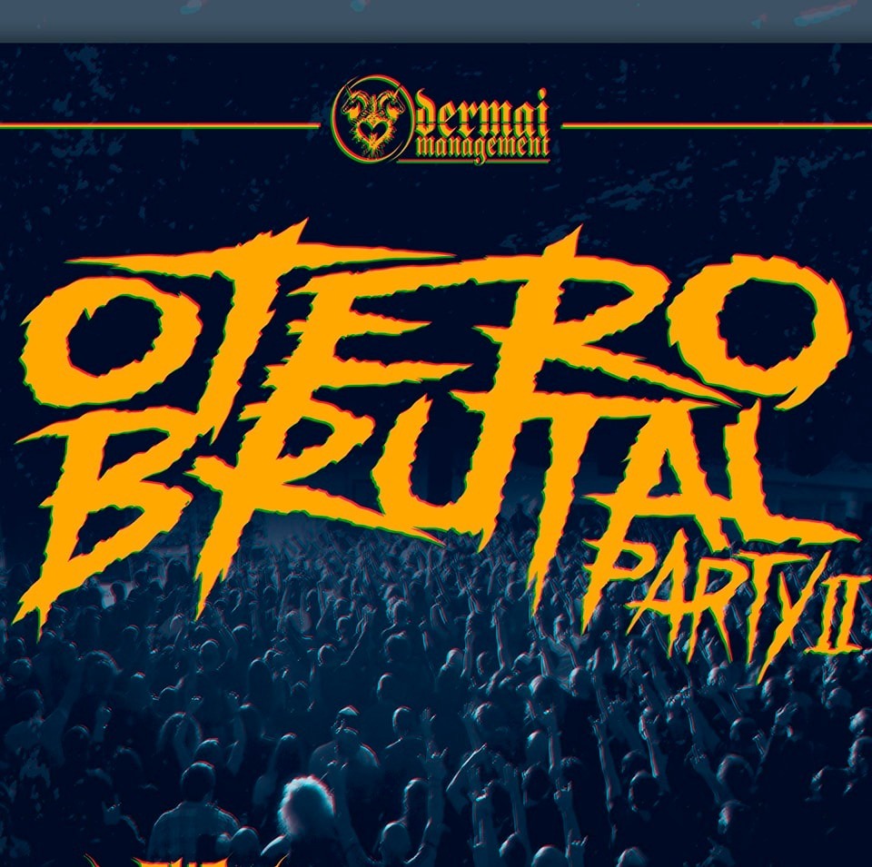 Otero Brutal Fest Party II – el 23 de abril en Oviedo
