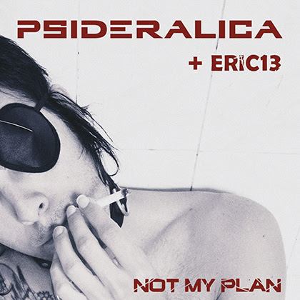 Psideralica lanza “Not My Plan”, primer single del nuevo disco titulado “Inhuman Feelings”